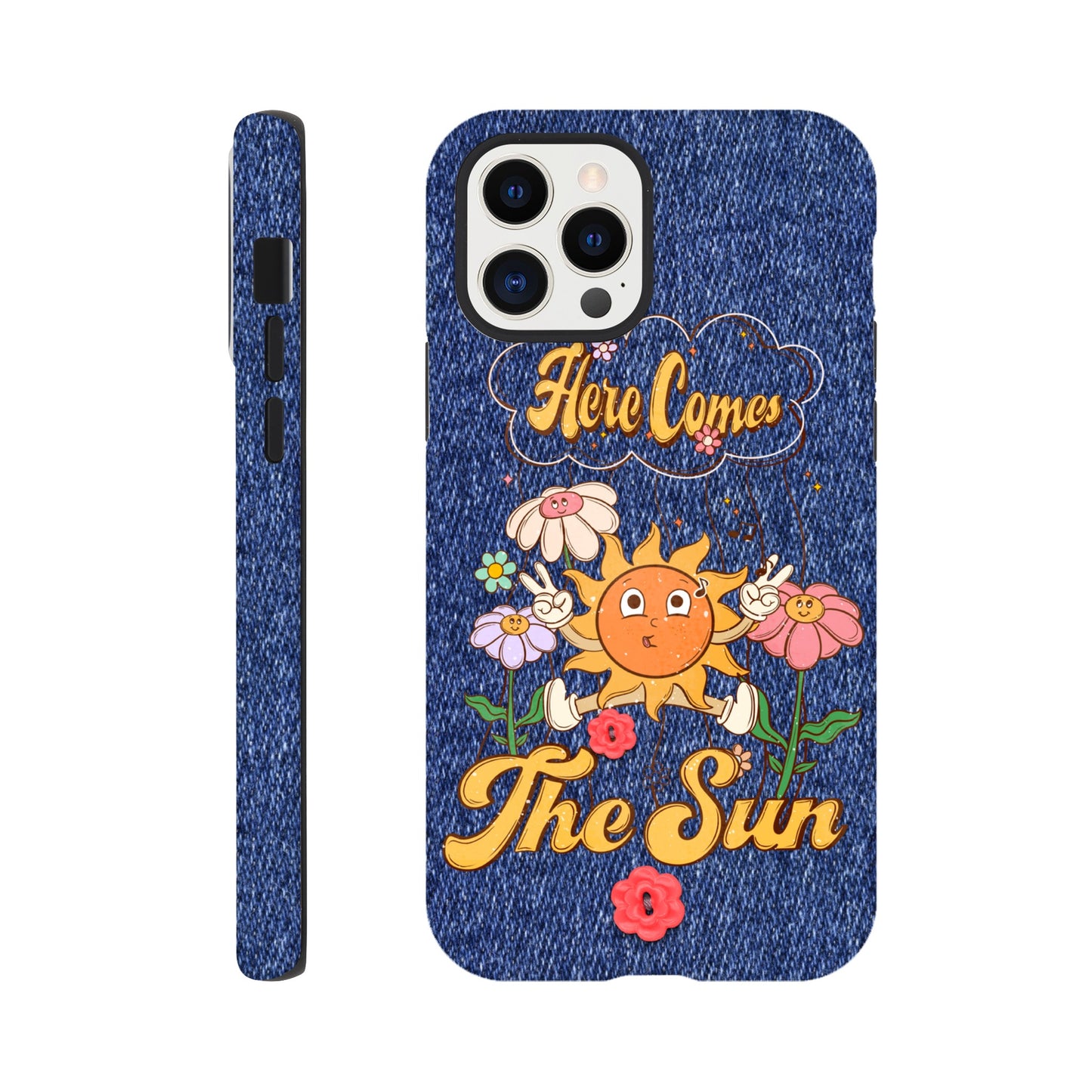 Here Comes the Sun | Denim  | Tough Phone Case - iPhone